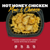 Ready Meals - Hot Honey Chicken Mac & Cheese Pick Up Only