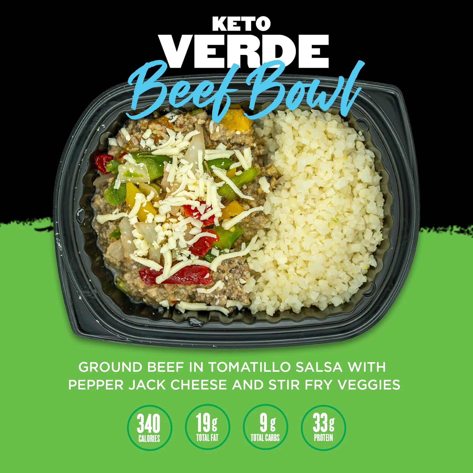 Ready Meal - Verde Beef Bowl Pick Up Only